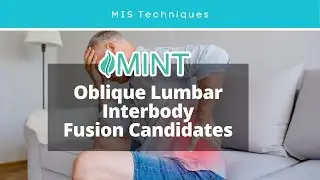 MIS Techniques: Oblique Lumbar Interbody Fusion Candidates &ndash; Dr. Scott Kutz | (972) 244-3491