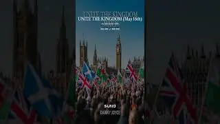 UNITE THE KINGDOM May 16th