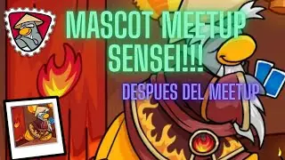 Mascot meetup SENSEI 🔥🍣✨✨(despues de la meetup)#clubpenguin #cardjitsu #sensei #cpj