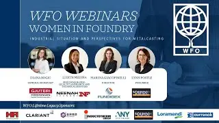Women in Foundry - Industrial situation and perspectives for metalcasting