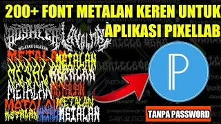 200+ COOL METAL FONTS 2025 - LATEST PIXELLAB