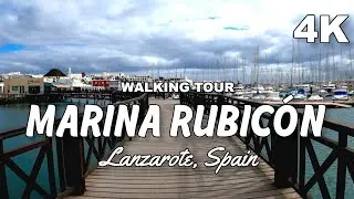 MARINA RUBIC&Oacute;N Playa Blanca Lanzarote | Canary Islands, Spain | Walking Tour [4K 60fps]