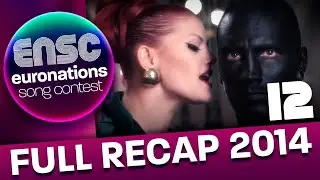 Euronations Song Contest 12 Highlights | 2014 All Finalists Ranked | Unofficial Eurovision