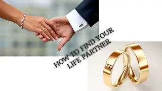 HOW TO FIND YOUR LIFE PARTNER - GREAT MABESH