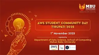 AWS Community Day 2025 | Mohan Babu University | MBU - Live