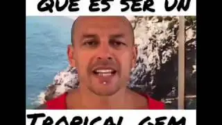 Fernando Sosa y Tropical Gem - Que es ser un Tropical Gem