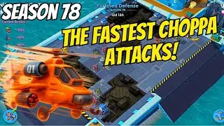 Boom Beach Warships Season 78 [ Fastest Attacks For Choppa! ]