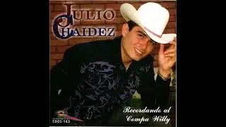 Julio Chaidez - Chema Arroyo
