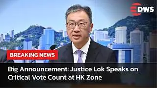 BREAKING NEWS: Justice Lok Speaks at Election Committee Counting Zone in Hong Kong Today | AC14