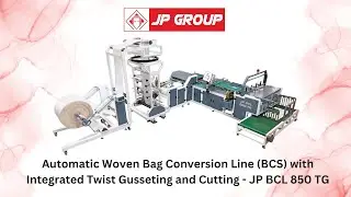 Woven Bag Twist Gusseting and Cutting Machine (BCS) - JP BCL 850 TG - For PP/HDPE Bags