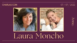 ¿Seguimos o lo dejamos? | Charla con Laura Moncho