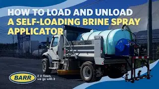 How to Load and Unload a Self-Loading Brine Spray Applicator | Step-by-Step Guide