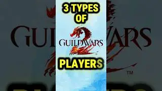 3 TYPES OF GW2 PLAYERS #guildwars2 #mmorpg #memes @OliOli.OxenFree