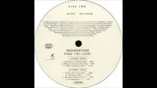 Brownstone - Pass The Lovin' (Momo's Pass The Dub Mix)