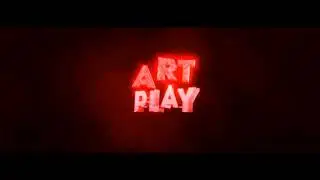 (Какое интро лучше?) INTRO FOR ARTPLAY | By RoboFX and KusiaFX