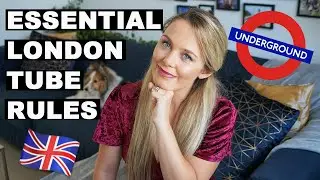 The REAl Tube Etiquette: The 12 Rules of The London Underground | Tourist Guide to London transport