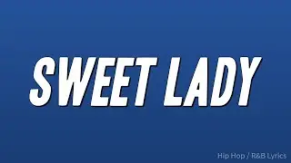 Tyrese - Sweet Lady (Lyrics)