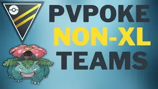 TOP 10 NON-XL PVPOKE TEAMS FOR ULTRA PREMIER LEAGUE