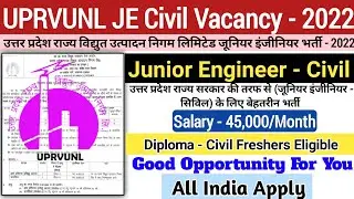 UPRVUNL JE Civil Vacancy 2022 | UP JE Civil Recruitment 2022 | Junior Engineer Civil Vacancy 2022