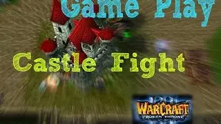 Warcraft 3 - Castle Fight - Blood Elves #1