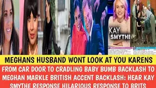 ABOUT MEGHAN MARKLE BRITISH ACCENT BACKLASH: HEAR KAY SMYTHE RESPONSE