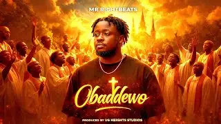 Mr. Rightbeats - Obaddewo 