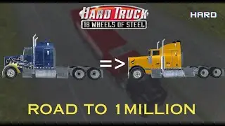 Hard Truck: 18 Wheels of Steel Road to 1 million Hard difficulty | Buying new truck Glutton Part6