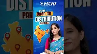 Velvu CCTV | Dealers & Distributors Network | Distributorship Opportunity in India