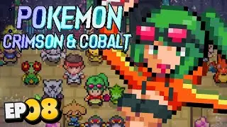 Pokemon Crimson & Cobalt Part 8 THE BIG PERFORMANCE Fan Game Gameplay Walkthrough