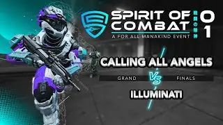 Spirit of Combat 01 | Grand Finals | Calling All Angels vs Illuminati
