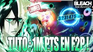TUTO F2P ! COMMENT FAIRE 1M DE POINTS VS ULQUIORRA EN VOID & DESTRUCTION BLEACH SOUL RESONANCE