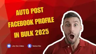 Auto Post Facebook Profile In Bulk 2025 | Auto Post Profile Facebook Bot