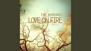 Love on Fire
