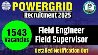 PGCIL Powergrid Recruitment 2025 | Field Engineer | Supervisor | Detailed Notification #powergrid