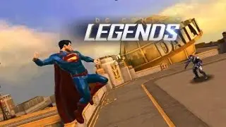 DC LEGENDS Android Gameplay HD  2016