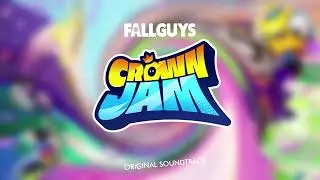 Fall Guys Crown Jam - In Game Hype 1 | Fall Guys OST