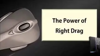 Amazing Mouse Tricks Part 4: Explore 3 hidden benefits of Right Drag