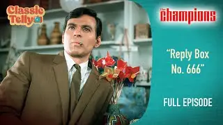 The Champions Ep3 | Reply Box No.666 | Classic Telly