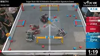 Sugar Rush: HS : Treats Divison - R16 #7-1 - 16099B & 2145X vs 6121E & 6121A - Auton + Driver
