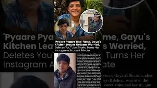 Pyaare Pyaare Rice fame Gayu's Kitchen leaves netizens worried  #news#gayuskitchen
