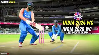 🔥2024 vs 2026 T20 WC XI INDIA - Last Wicket Thriller And DRAMA! | HARDEST MODE |  Cricket 26