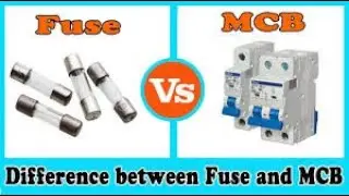 Difference between fuse and Mcb