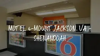 Motel 6-Mount Jackson, VA - Shenandoah Review - Mount Jackson , United States of America