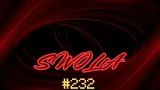 SWOLA 232