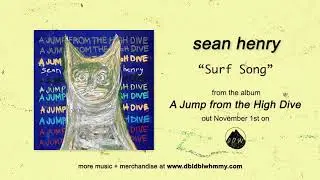 Sean Henry - Surf Song (Official Audio)