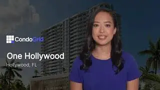One Hollywood Residences Hollywood FL | Full Pre-Construction Breakdown
