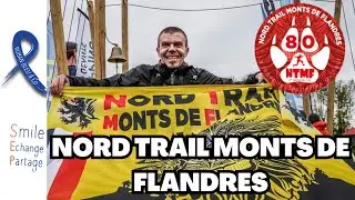 Nord Trail Monts des Flandres 2023 : 80 Km au cœur des Flandres
