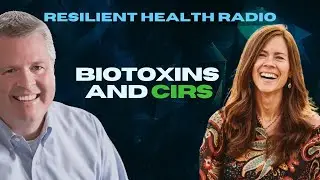 Biotoxins and CIRS with Jenny Johnson and Naturopathic Doctor, Darin Ingels