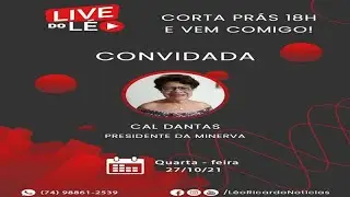 Live do L&eacute;o 27/10: Cal Dantas, Presidente da Minerva, nos 115 anos da nossa Filarm&ocirc;nica