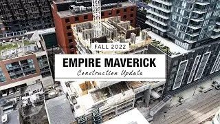 Empire Maverick | Fall 2022 Construction Update